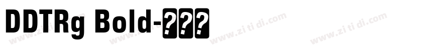 DDTRg Bold字体转换